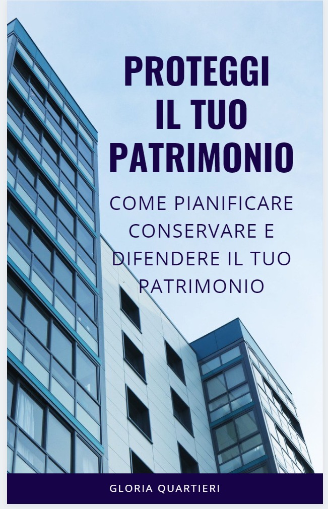 Come proteggere il patrimonio familiare
